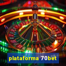 plataforma 70bet